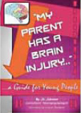 Jo Johnson My Parent Has a Brain Injury